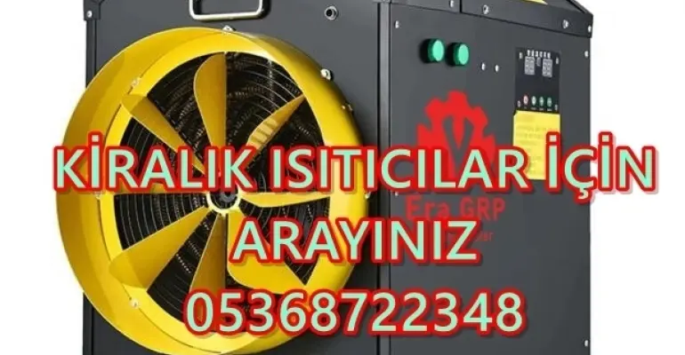 Nilüfer ve Başakşehir Nem Kurutma Isımak Mazotlu Isıtıcı Makinesi Kiralama